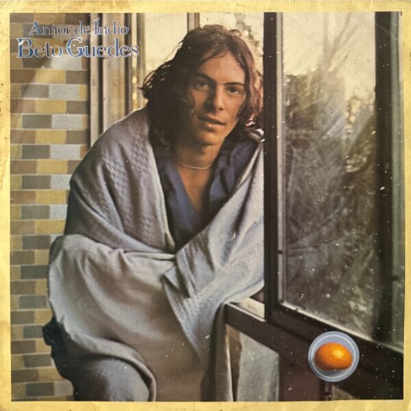 Beto Guedes - Amor de Índio (1978)