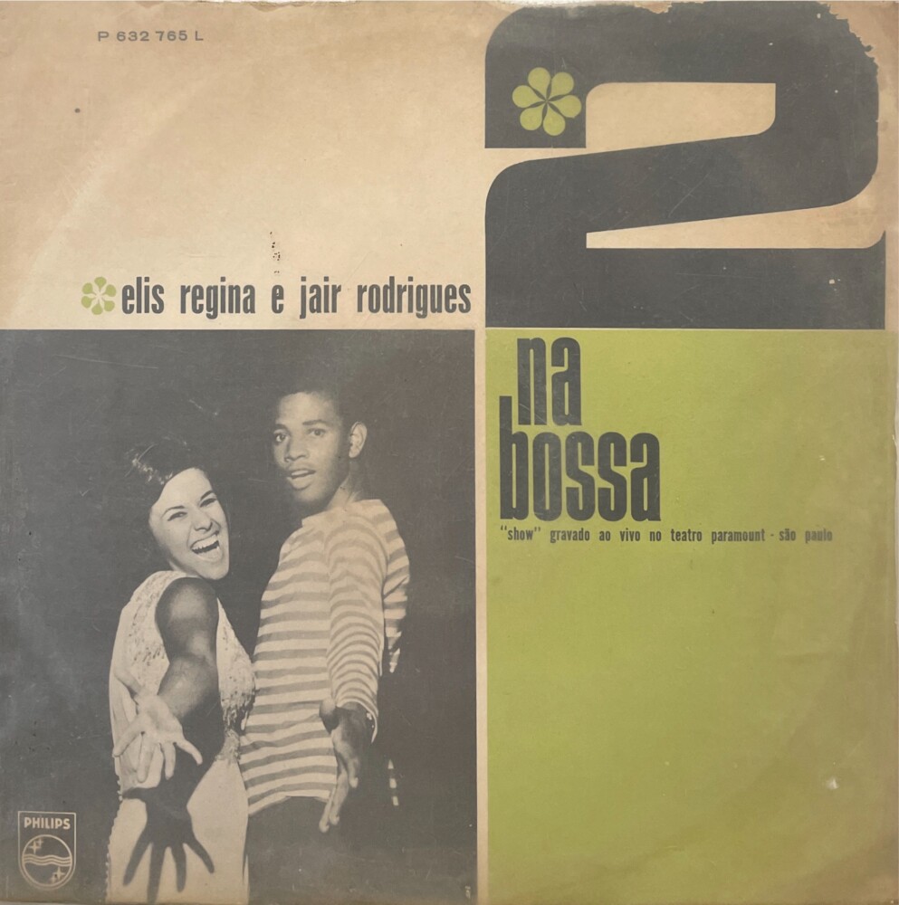 Elis Regina e Jair Rodrigues - Dois Na Bossa (1966) - Estilhaços 
